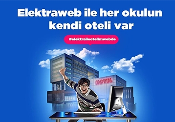 ElektraWeb ile Her Okulun Kendi Oteli Var