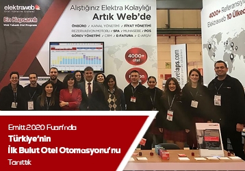 Emitt 2020’de Türkiye’nin İlk Web Tabanlı Otel Otomasyonu’nu Tanıttık