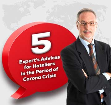 5 Expert’s Recommendations for Hoteliers in the Period of COVID-19 Crisis