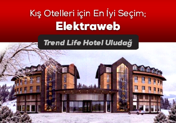 Kış Otelleri İçin En İyi Seçim; Elektraweb – Trend Life Hotel Uludağ
