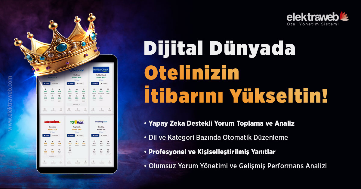 Dijital Dünyada Otelinizin İtibarını Yükseltin
